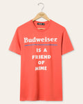 Budweiser is a Friend of Mine Vintage Tee product image 1