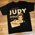 Only Judy Can Judge Me Black T-Shirt product image 1