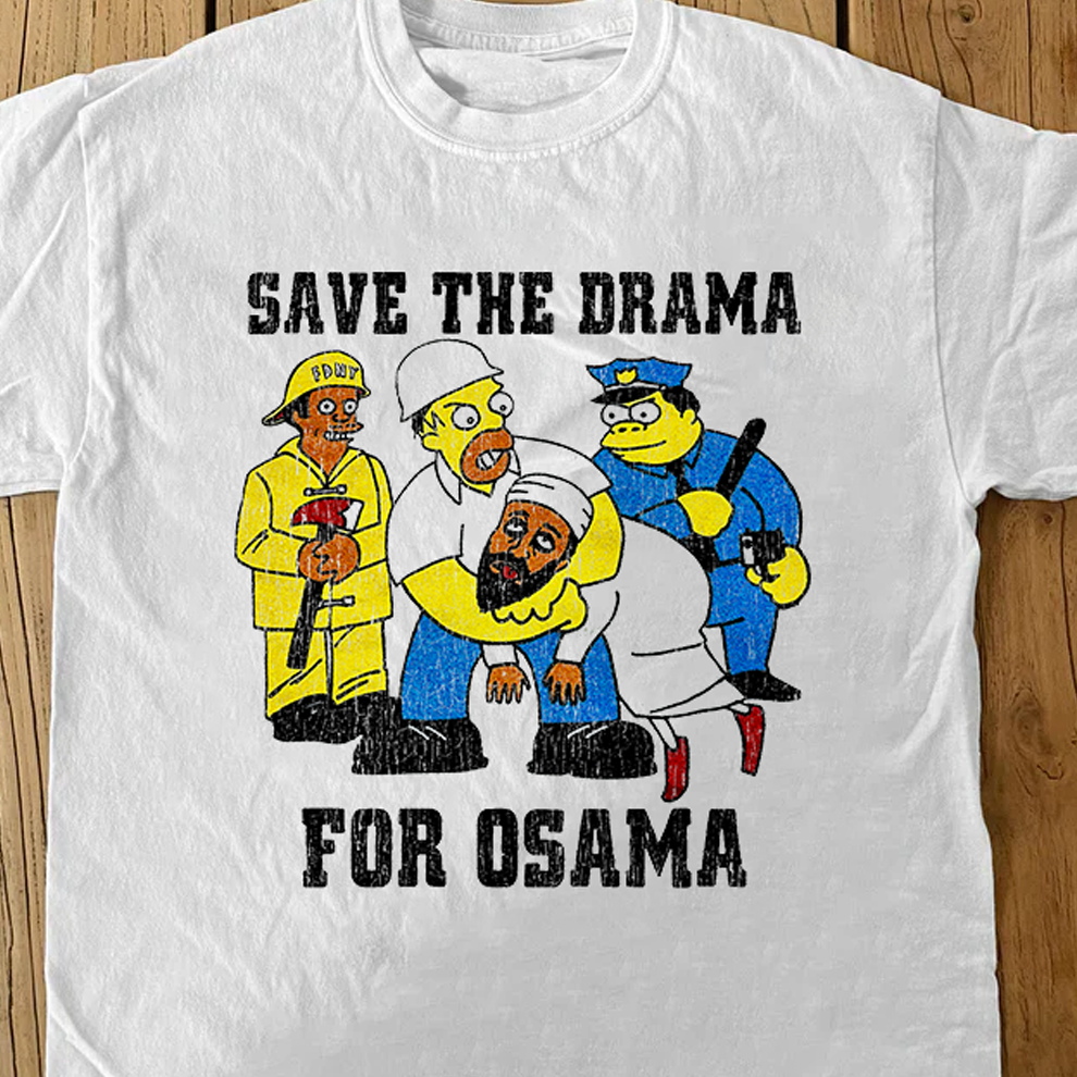 Save The Drama For Osama Classic Simpson's Boot White Tee product image 2