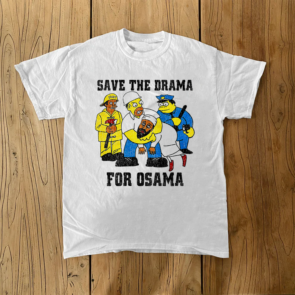 Save The Drama For Osama Classic Simpson's Boot White Tee product image 1